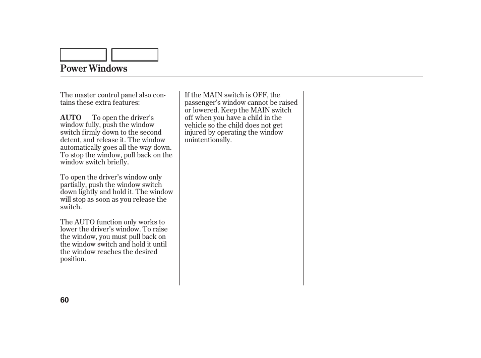 Power windows | HONDA 2005 S2000 - Owner's Manual User Manual | Page 62 / 209
