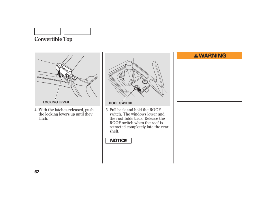 Convertible top | HONDA 2005 S2000 - Owner's Manual User Manual | Page 64 / 209