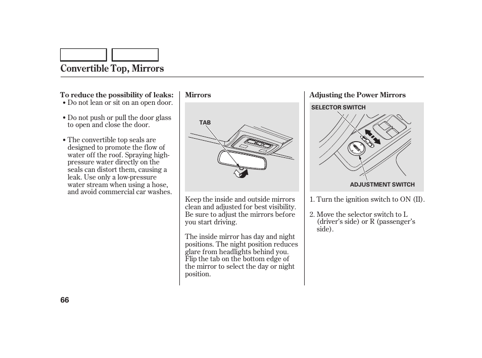 Convertible top, mirrors | HONDA 2005 S2000 - Owner's Manual User Manual | Page 68 / 209