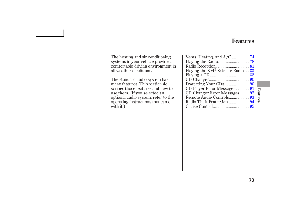 Features | HONDA 2005 S2000 - Owner's Manual User Manual | Page 75 / 209