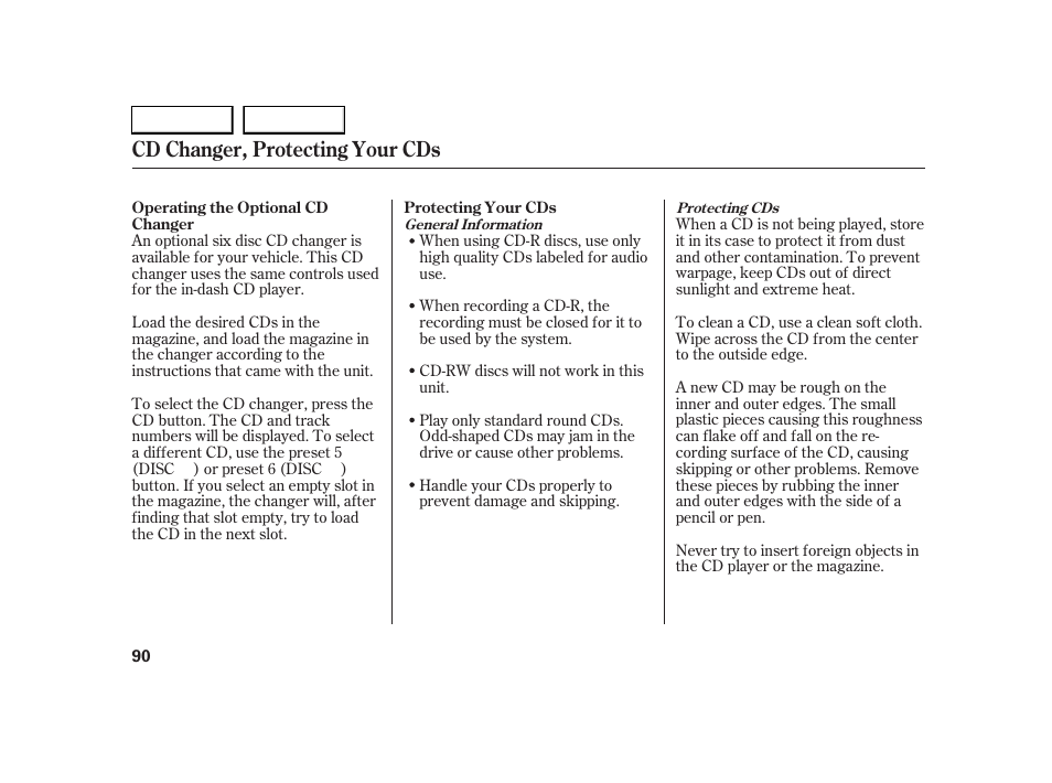 Cd changer, protecting your cds | HONDA 2005 S2000 - Owner's Manual User Manual | Page 92 / 209