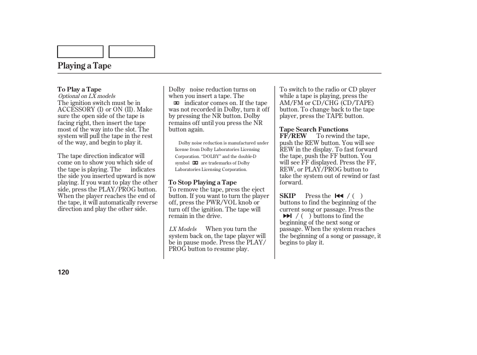 Playing a tape | HONDA 2005 Pilot - Owner's Manual User Manual | Page 122 / 273