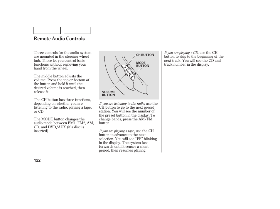 Remote audio controls | HONDA 2005 Pilot - Owner's Manual User Manual | Page 124 / 273