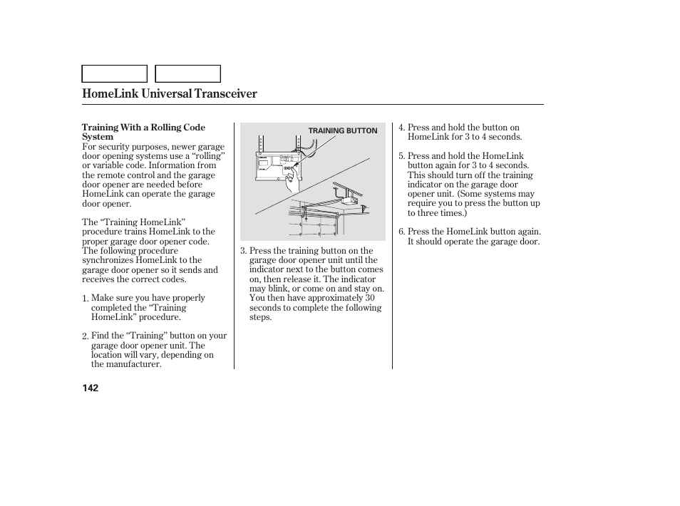 Homelink universal transceiver | HONDA 2005 Pilot - Owner's Manual User Manual | Page 144 / 273