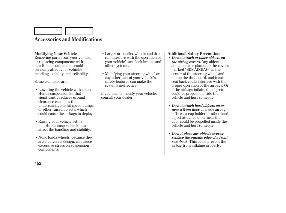 Accessories and modifications | HONDA 2005 Pilot - Owner's Manual User Manual | Page 154 / 273