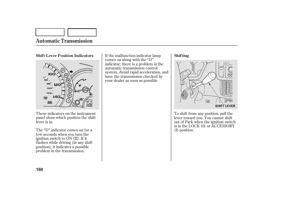 Automatic transmission | HONDA 2005 Pilot - Owner's Manual User Manual | Page 162 / 273