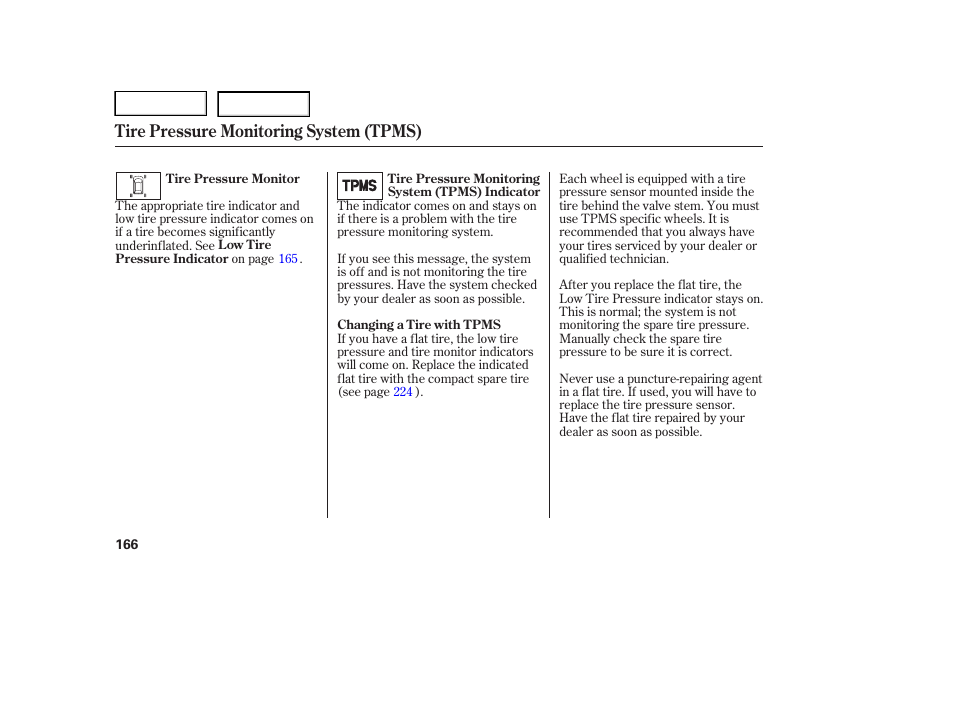 Tire pressure monitoring system (tpms) | HONDA 2005 Pilot - Owner's Manual User Manual | Page 168 / 273