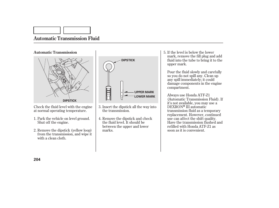 Automatic transmission fluid | HONDA 2005 Pilot - Owner's Manual User Manual | Page 206 / 273