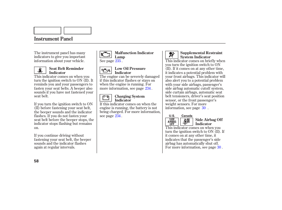 Instrument panel | HONDA 2005 Pilot - Owner's Manual User Manual | Page 60 / 273