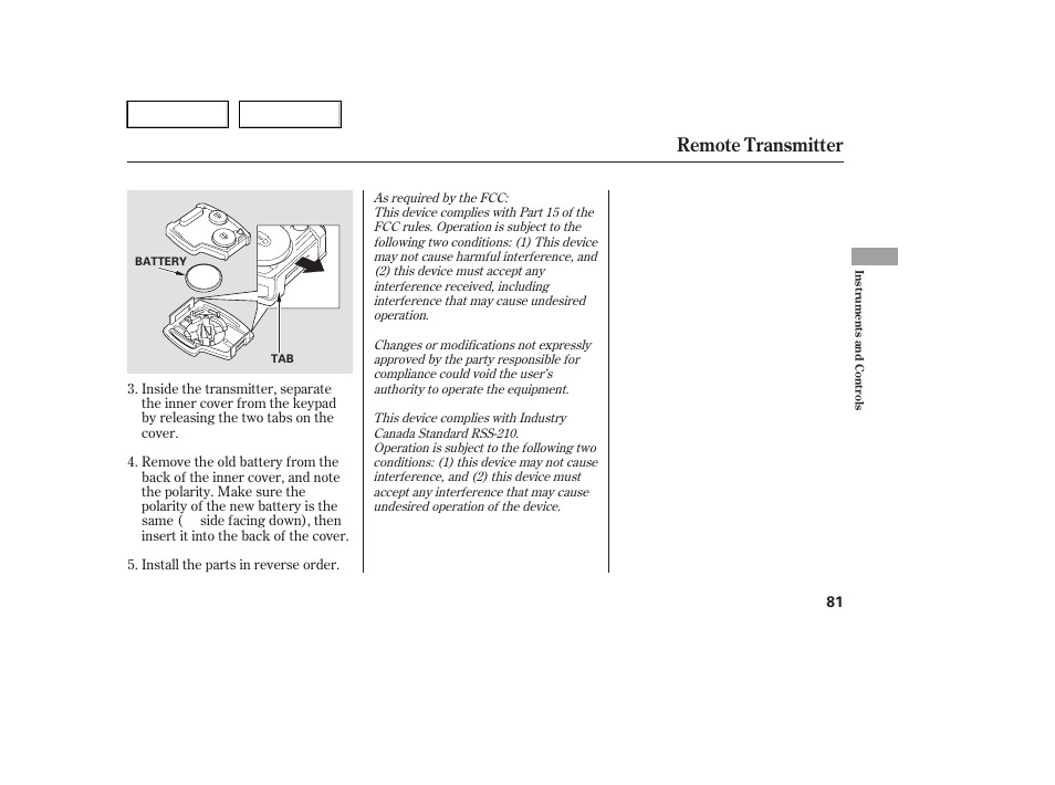 Remote transmitter | HONDA 2005 Pilot - Owner's Manual User Manual | Page 83 / 273