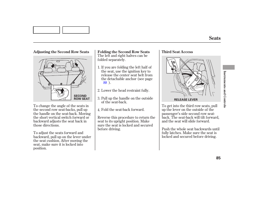 Seats | HONDA 2005 Pilot - Owner's Manual User Manual | Page 87 / 273