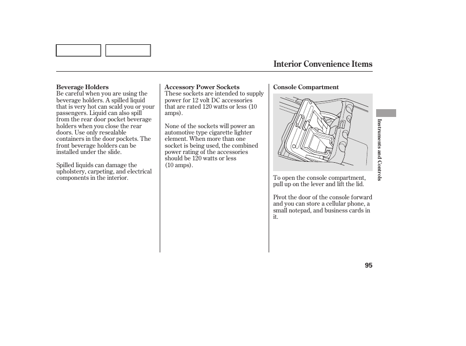 Interior convenience items | HONDA 2005 Pilot - Owner's Manual User Manual | Page 97 / 273