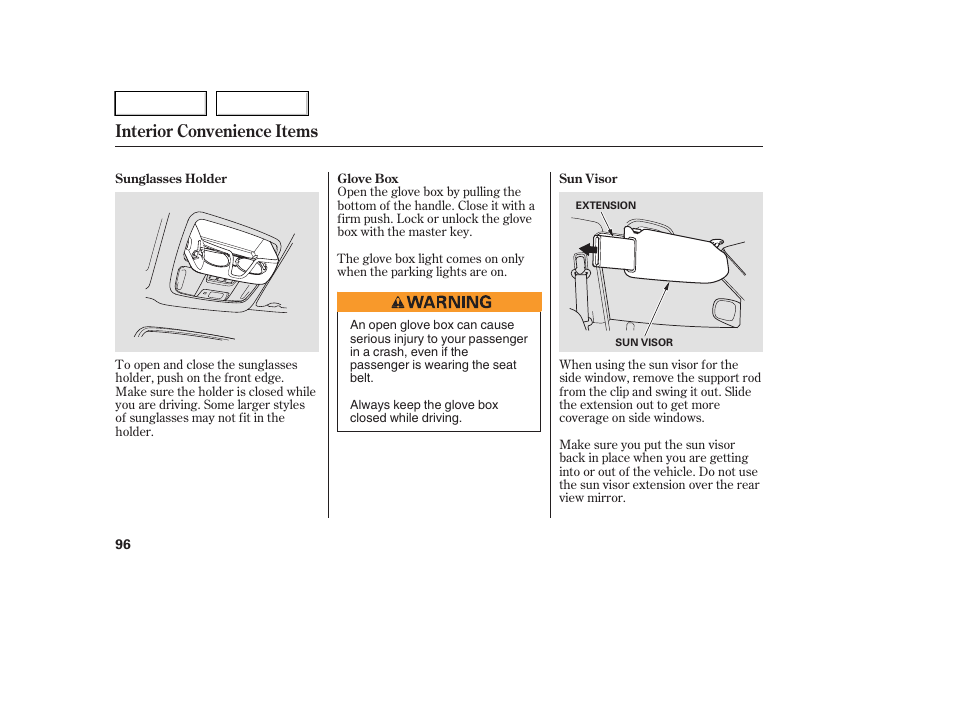 Interior convenience items | HONDA 2005 Pilot - Owner's Manual User Manual | Page 98 / 273
