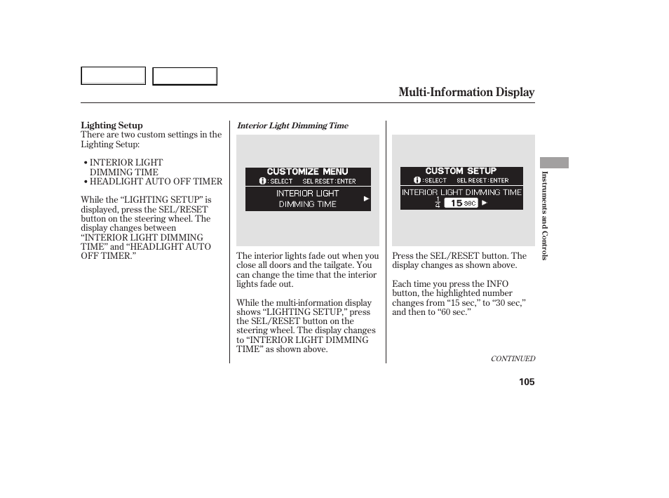 Multi-information display | HONDA 2005 Odyssey - Owner's Manual User Manual | Page 106 / 414