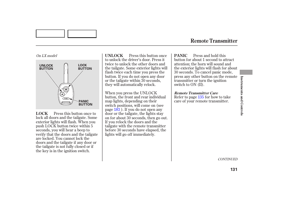 Remote transmitter | HONDA 2005 Odyssey - Owner's Manual User Manual | Page 132 / 414