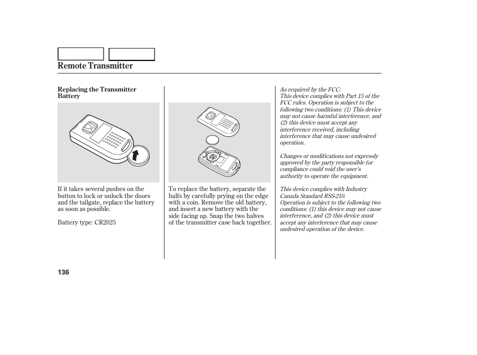 Remote transmitter | HONDA 2005 Odyssey - Owner's Manual User Manual | Page 137 / 414