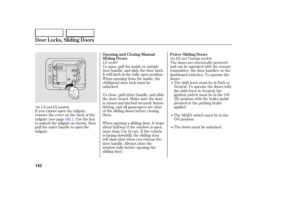 Door locks, sliding doors | HONDA 2005 Odyssey - Owner's Manual User Manual | Page 143 / 414