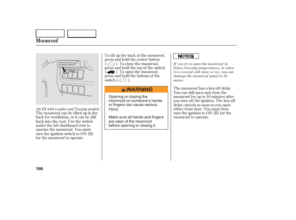 Moonroof | HONDA 2005 Odyssey - Owner's Manual User Manual | Page 167 / 414