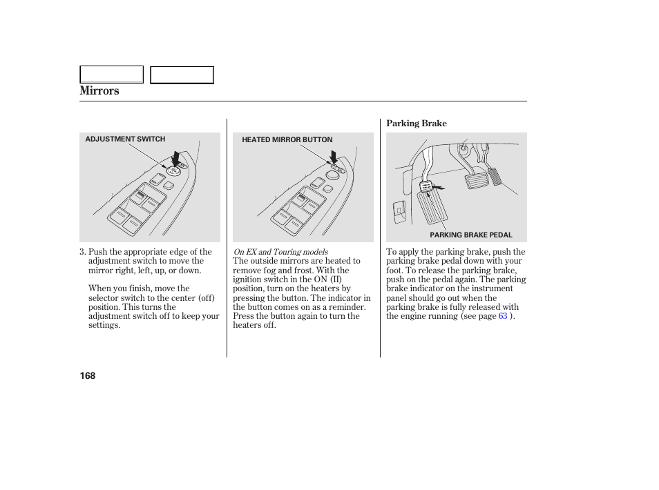 Mirrors | HONDA 2005 Odyssey - Owner's Manual User Manual | Page 169 / 414