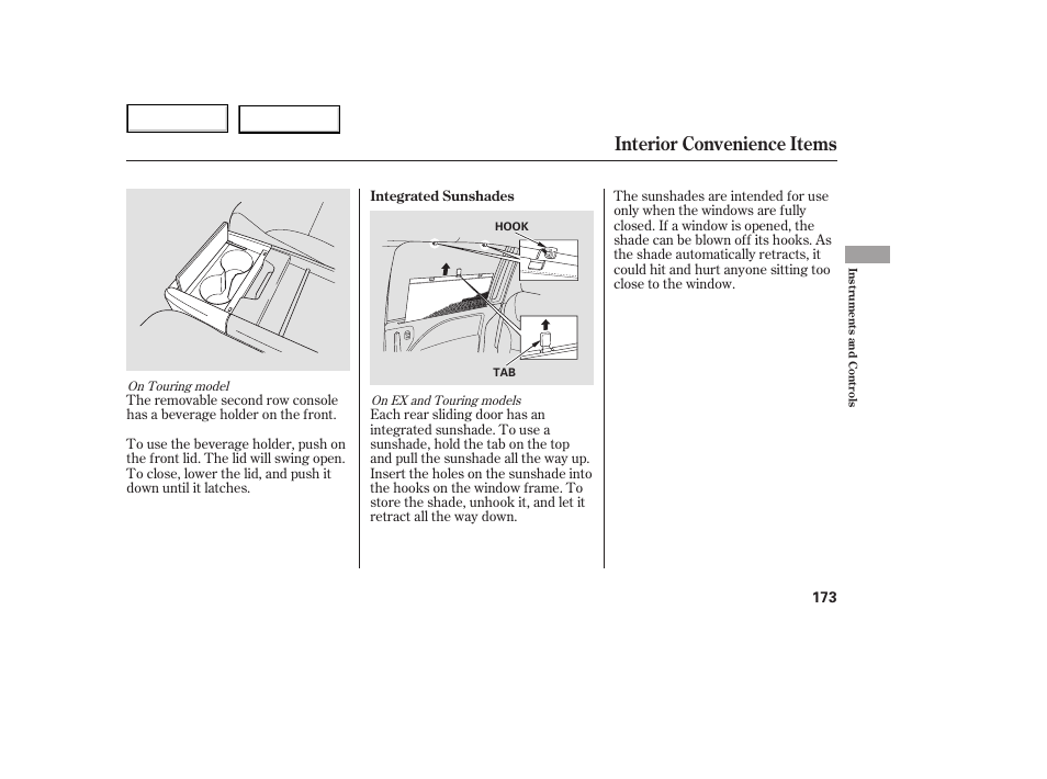 Interior convenience items | HONDA 2005 Odyssey - Owner's Manual User Manual | Page 174 / 414