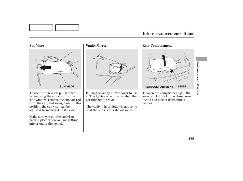 Interior convenience items | HONDA 2005 Odyssey - Owner's Manual User Manual | Page 176 / 414