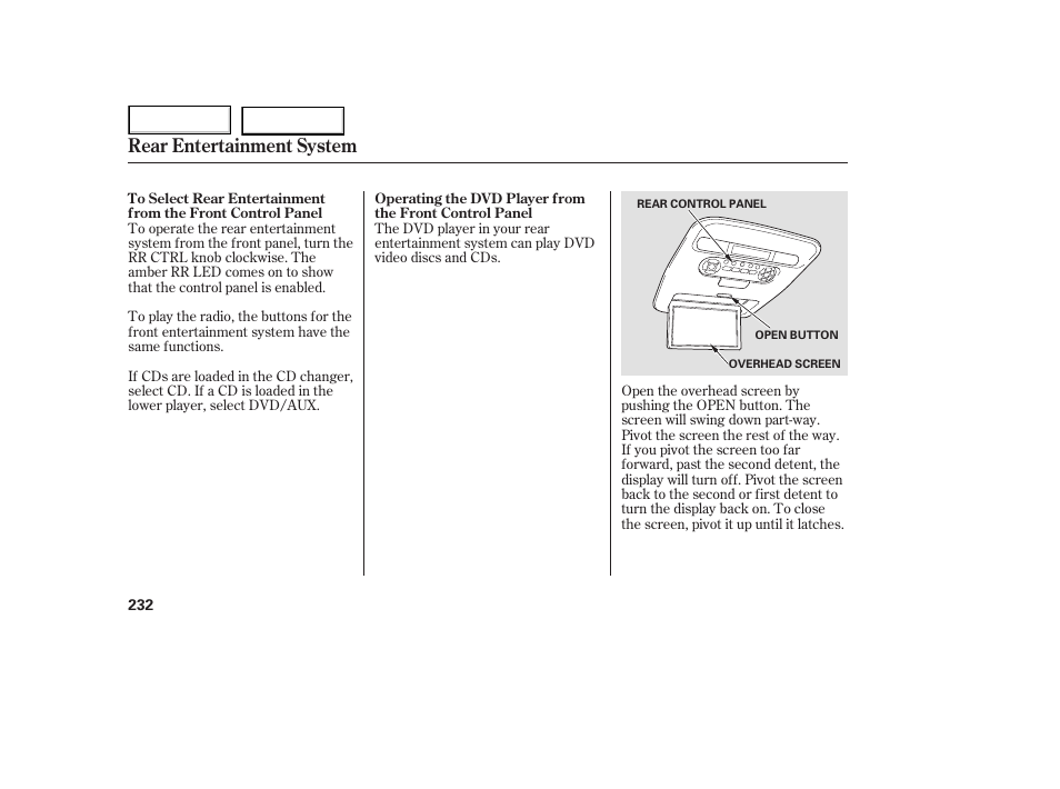 Rear entertainment system | HONDA 2005 Odyssey - Owner's Manual User Manual | Page 233 / 414