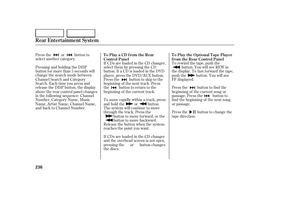 Rear entertainment system | HONDA 2005 Odyssey - Owner's Manual User Manual | Page 237 / 414