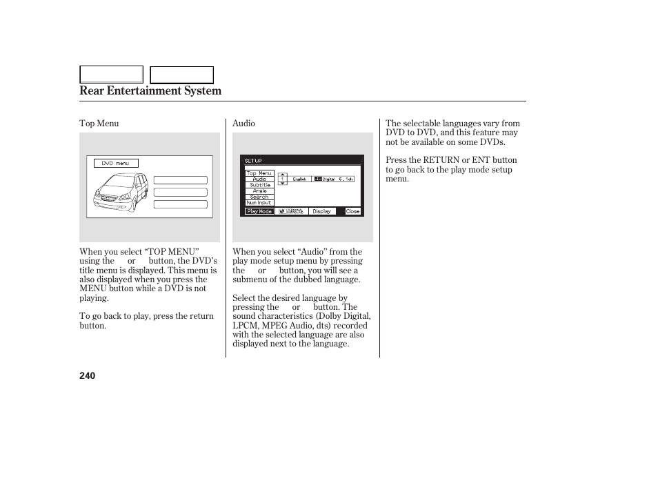 Rear entertainment system | HONDA 2005 Odyssey - Owner's Manual User Manual | Page 241 / 414