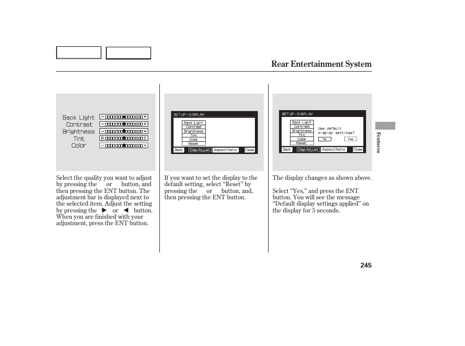 Rear entertainment system | HONDA 2005 Odyssey - Owner's Manual User Manual | Page 246 / 414