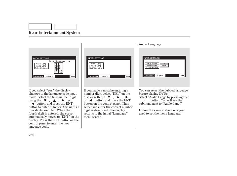 Rear entertainment system | HONDA 2005 Odyssey - Owner's Manual User Manual | Page 251 / 414