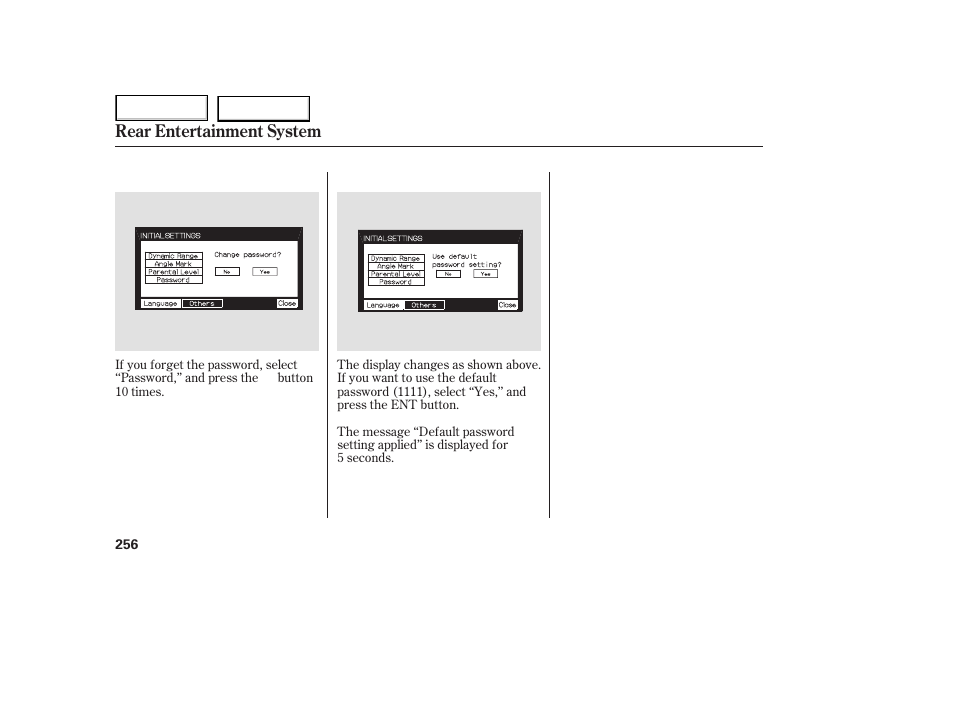 Rear entertainment system | HONDA 2005 Odyssey - Owner's Manual User Manual | Page 257 / 414