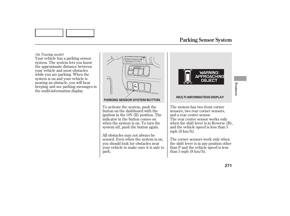 Parking sensor system | HONDA 2005 Odyssey - Owner's Manual User Manual | Page 272 / 414