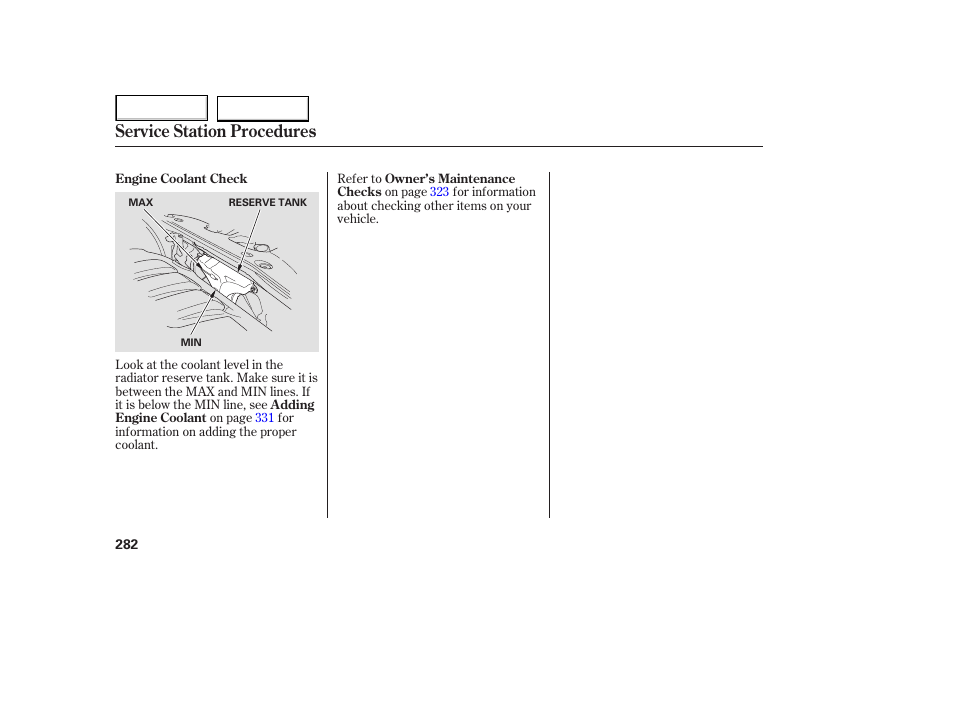 Service station procedures | HONDA 2005 Odyssey - Owner's Manual User Manual | Page 283 / 414