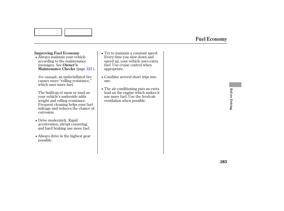 Fuel economy | HONDA 2005 Odyssey - Owner's Manual User Manual | Page 284 / 414