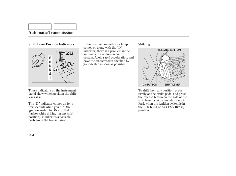 Automatic transmission | HONDA 2005 Odyssey - Owner's Manual User Manual | Page 295 / 414