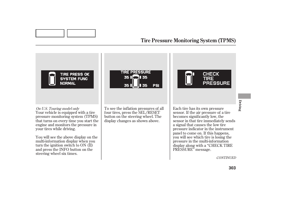 Tire pressure monitoring system (tpms) | HONDA 2005 Odyssey - Owner's Manual User Manual | Page 304 / 414