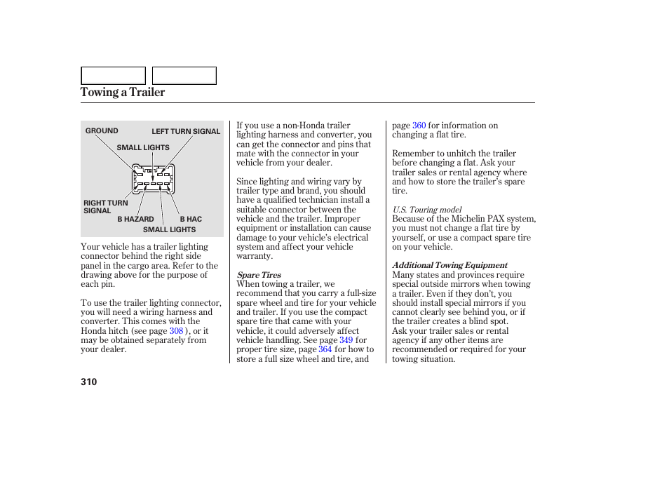 Towing a trailer | HONDA 2005 Odyssey - Owner's Manual User Manual | Page 311 / 414