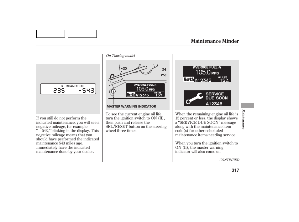 Maintenance minder | HONDA 2005 Odyssey - Owner's Manual User Manual | Page 318 / 414