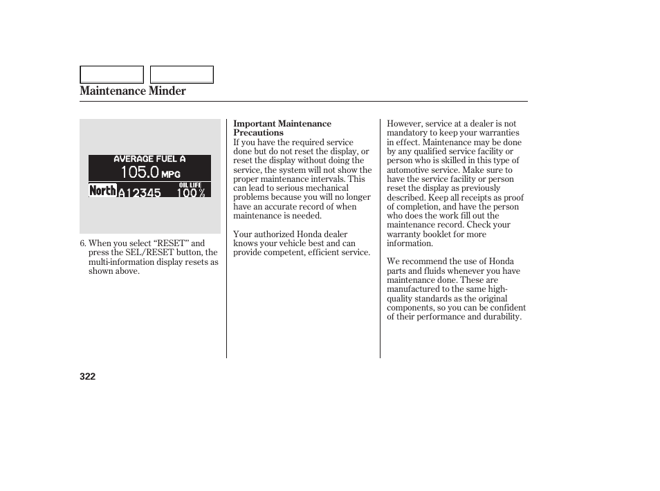 Maintenance minder | HONDA 2005 Odyssey - Owner's Manual User Manual | Page 323 / 414