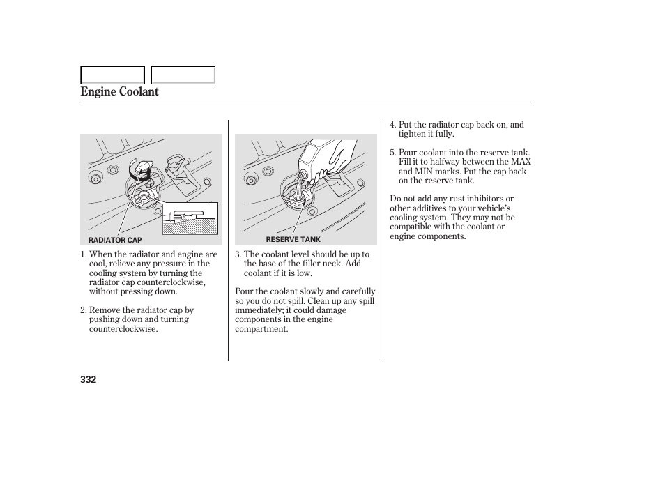 Engine coolant | HONDA 2005 Odyssey - Owner's Manual User Manual | Page 333 / 414