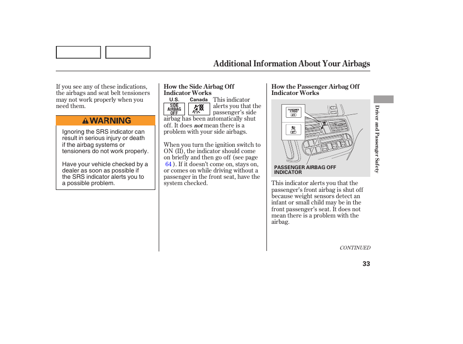 Additional information about your airbags | HONDA 2005 Odyssey - Owner's Manual User Manual | Page 34 / 414