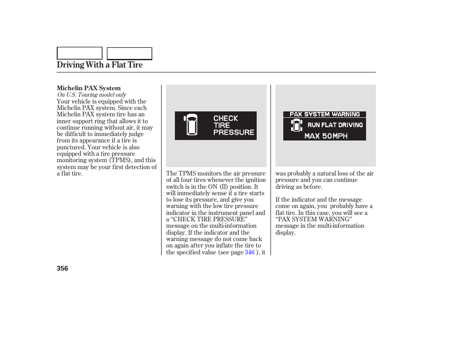 Driving with a flat tire | HONDA 2005 Odyssey - Owner's Manual User Manual | Page 357 / 414