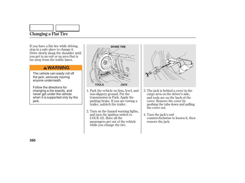 Changing a flat tire | HONDA 2005 Odyssey - Owner's Manual User Manual | Page 361 / 414