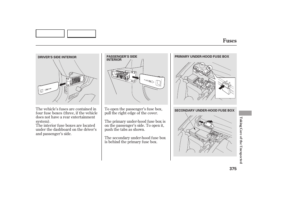 Fuses | HONDA 2005 Odyssey - Owner's Manual User Manual | Page 376 / 414