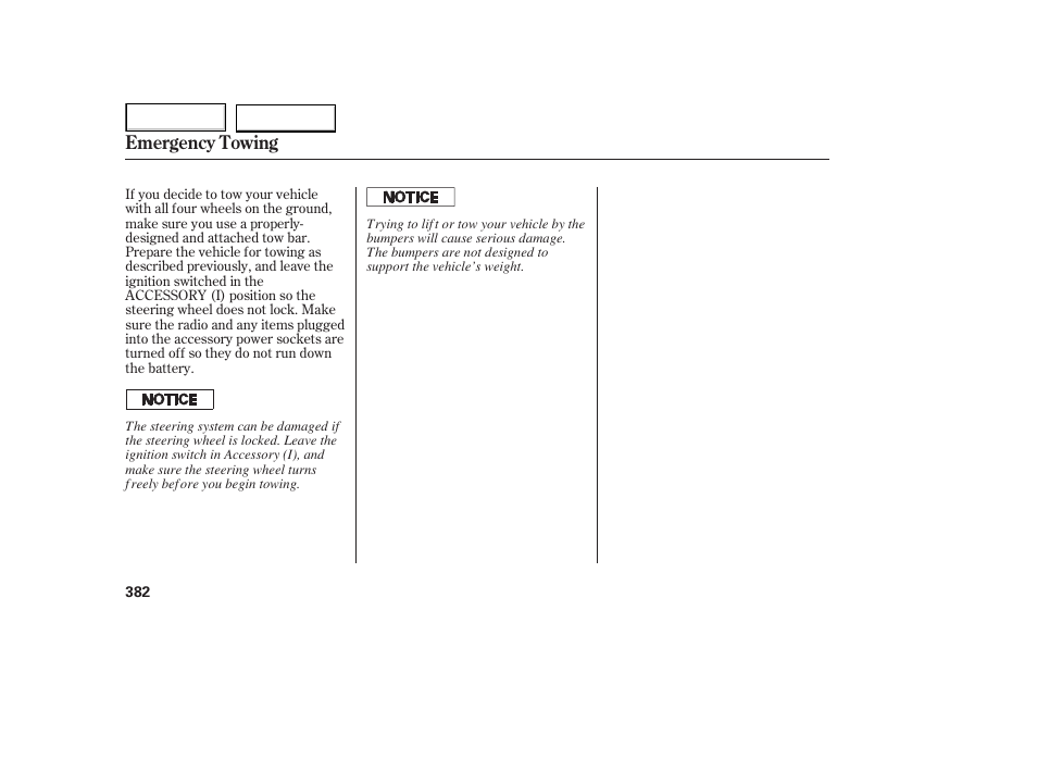 Emergency towing | HONDA 2005 Odyssey - Owner's Manual User Manual | Page 383 / 414