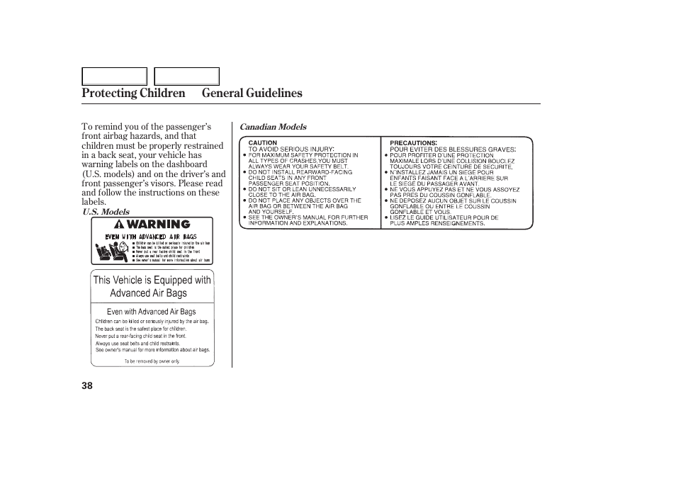 Protecting children general guidelines | HONDA 2005 Odyssey - Owner's Manual User Manual | Page 39 / 414