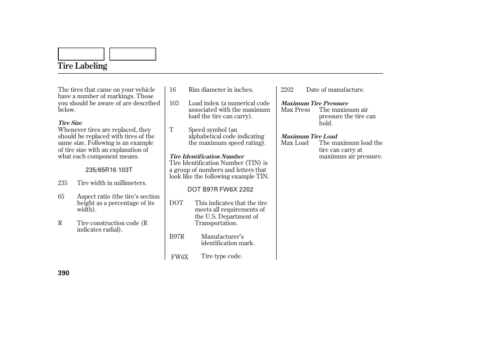 Tire labeling | HONDA 2005 Odyssey - Owner's Manual User Manual | Page 391 / 414