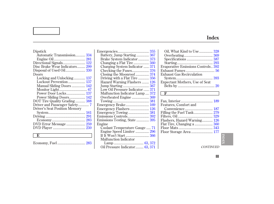 Index | HONDA 2005 Odyssey - Owner's Manual User Manual | Page 406 / 414