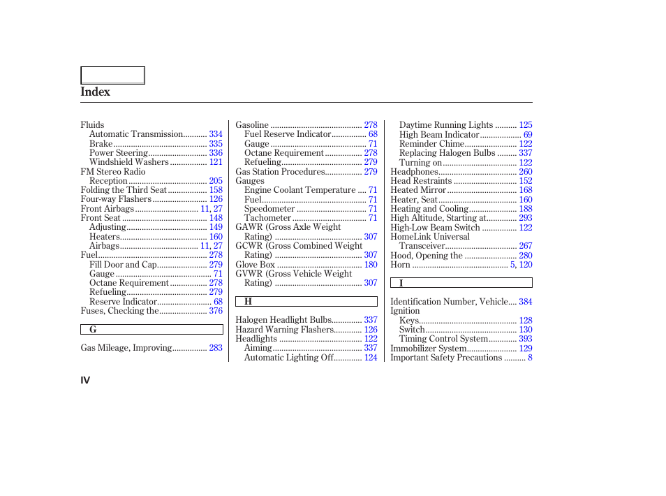 Index | HONDA 2005 Odyssey - Owner's Manual User Manual | Page 407 / 414