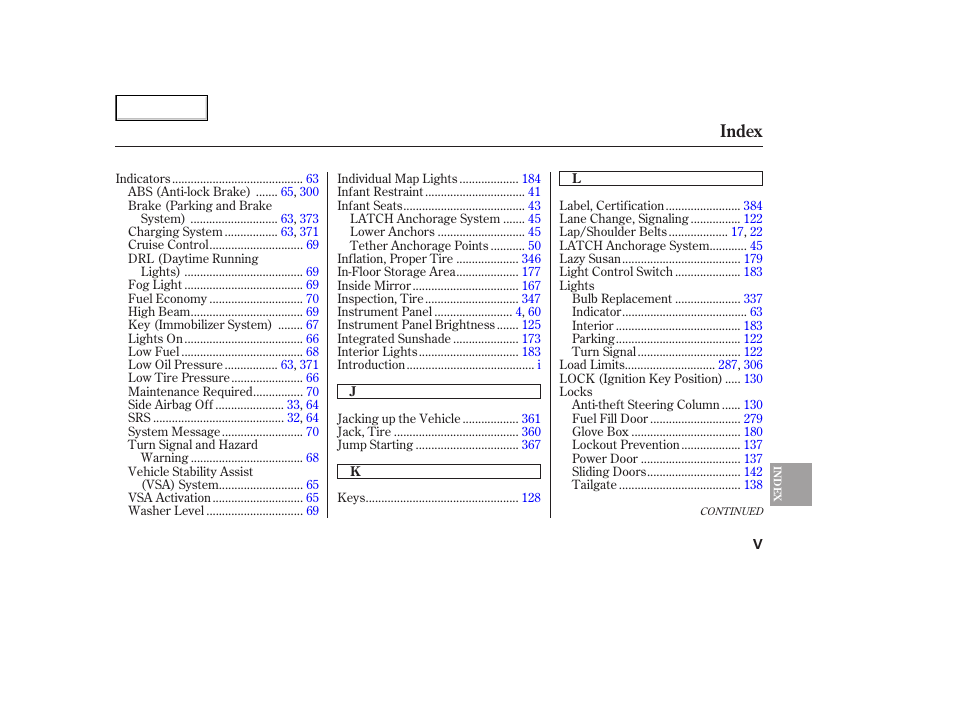 Index | HONDA 2005 Odyssey - Owner's Manual User Manual | Page 408 / 414